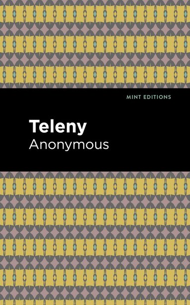 Anonymous - Teleny, Inbunden