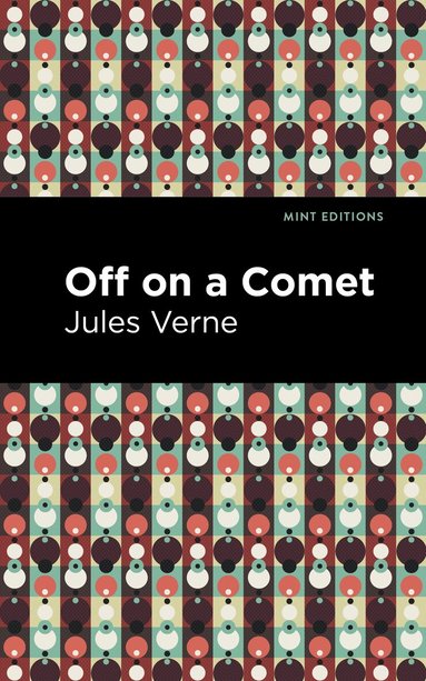 Jules Verne - Off On a Comet, Inbunden