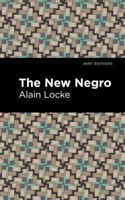 The New Negro 1