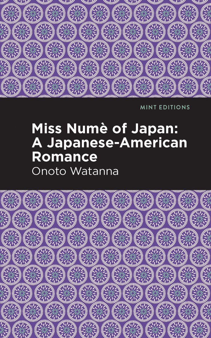Onoto Watanna - Miss Nume of Japan, Inbunden