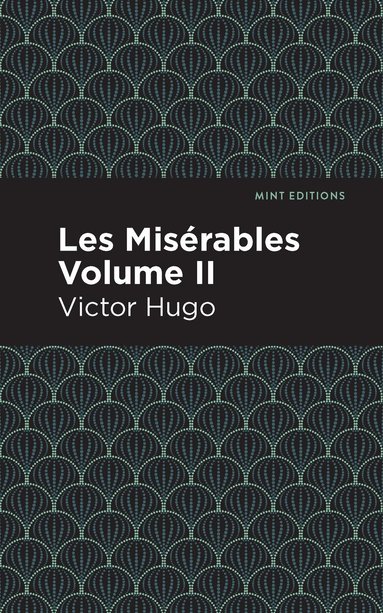 Victor Hugo - Les Miserables Volume II, Inbunden