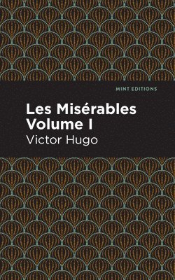 Les Miserables Volume I 1