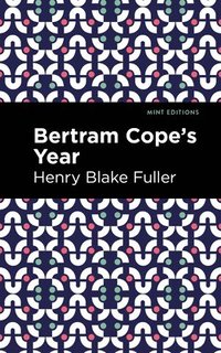 bokomslag Betram Cope's Year