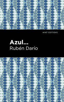 Ruben Daro, Rubén Darío, Mint Darío, Rubén - Azul, Inbunden