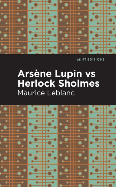 bokomslag Arsene Lupin vs Herlock Sholmes