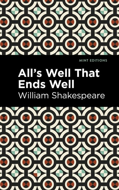 William Shakespeare - All's Well That Ends Well, Häftad