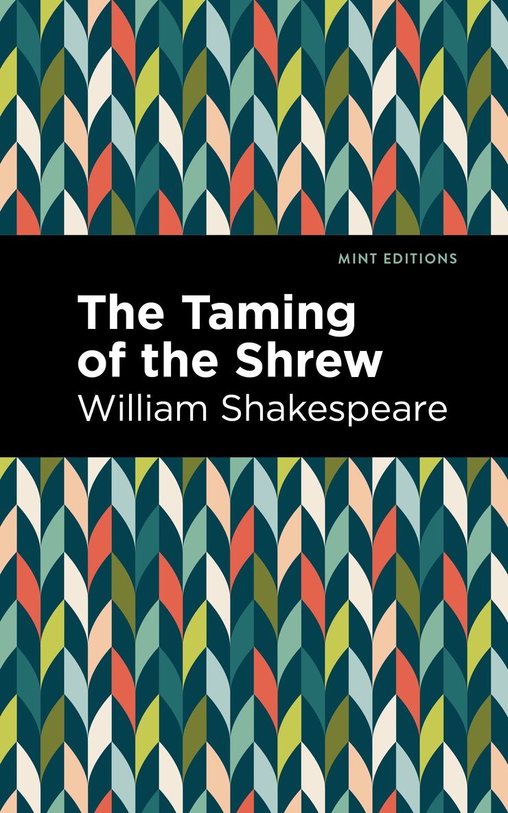 William Shakespeare - Taming of the Shrew, Häftad