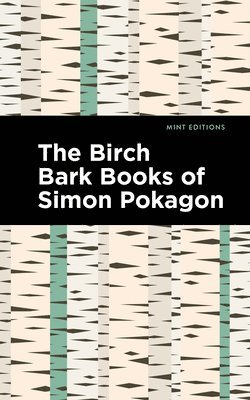 bokomslag Birch Bark Books of Simon Pokagon