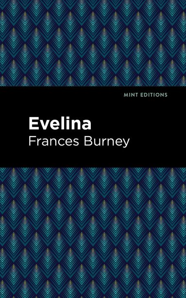 Frances Burney - Evelina, Inbunden