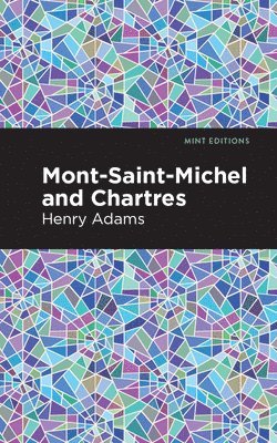 Mont-Saint-Michel and Chartres 1