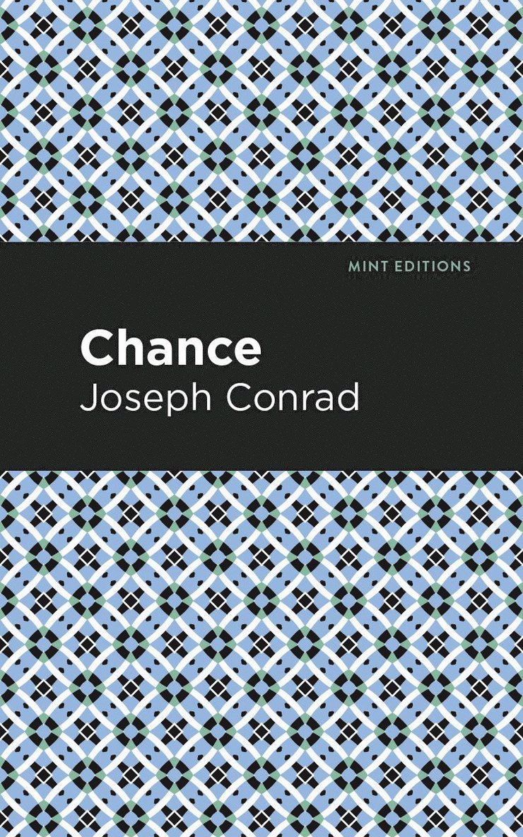 Joseph Conrad - Chance, Inbunden