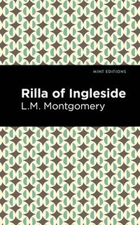 bokomslag Rilla of Ingleside