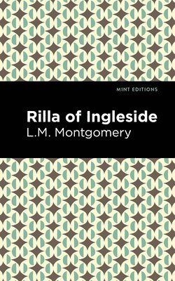 bokomslag Rilla of Ingleside