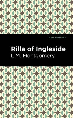 bokomslag Rilla of Ingleside