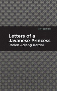 bokomslag Letters of a Javanese Princess