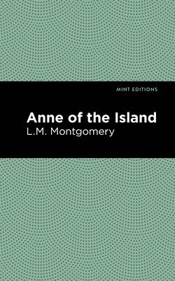 bokomslag Anne of the Island