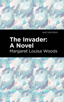Margaret L. Woods - Invader, Inbunden