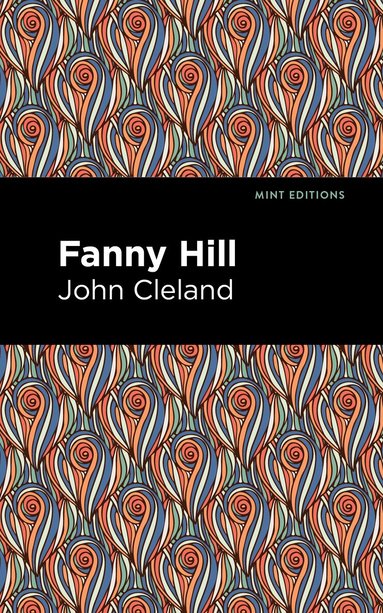 John Cleland - Fanny Hill, Inbunden