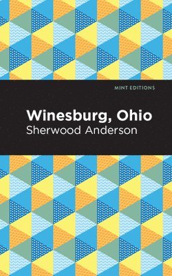 Winesburg, Ohio 1