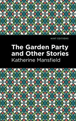 bokomslag Garden Party and Other Stories