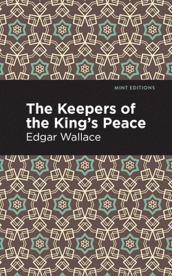 The Keepers of the King's Peace 1