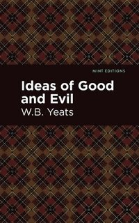 bokomslag Ideas of Good and Evil