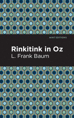 L. Frank Baum - Rinkitink in Oz, Inbunden