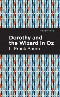 bokomslag Dorothy and the Wizard in Oz