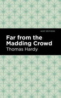 bokomslag Far From the Madding Crowd