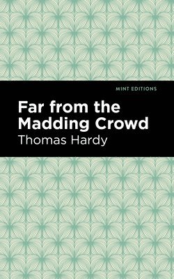 bokomslag Far From the Madding Crowd