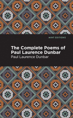 bokomslag The Complete Poems of Paul Laurence Dunbar