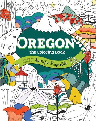 Oregon: The Coloring Book 1