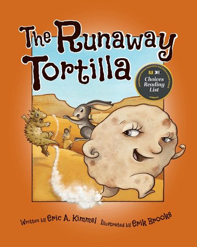 Eric A. Kimmel - Runaway Tortilla, Inbunden