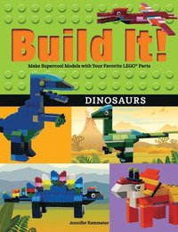 bokomslag Build It! Dinosaurs