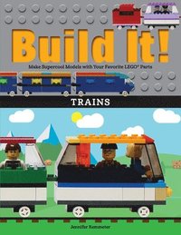 bokomslag Build It! Trains