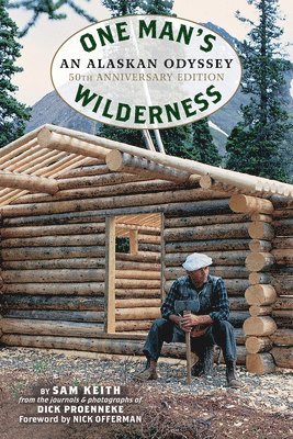 One Man's Wilderness, 50th Anniversary Edition 1