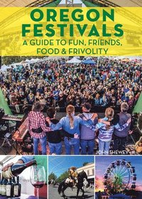 bokomslag Oregon Festivals