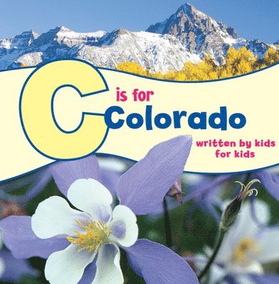 C is for Colorado 1