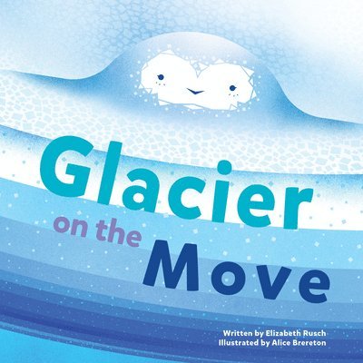 Glacier on the Move 1
