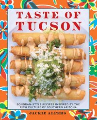 bokomslag Taste of Tucson