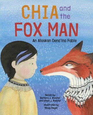 Chia and the Fox Man 1