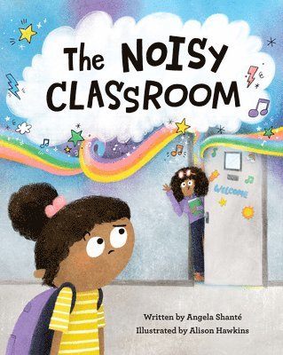 Angela Shante, Angela Shanté - Noisy Classroom, Inbunden