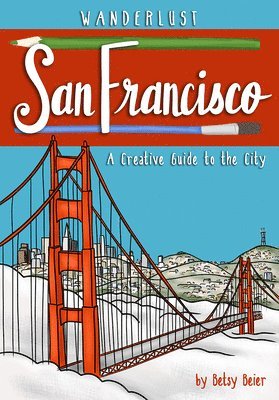 bokomslag Wanderlust San Francisco