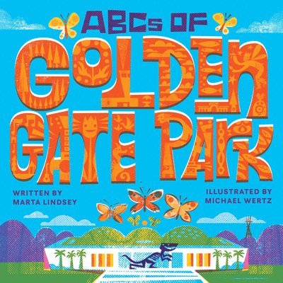 ABCs of Golden Gate Park 1