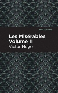 bokomslag Les Miserables Volume II