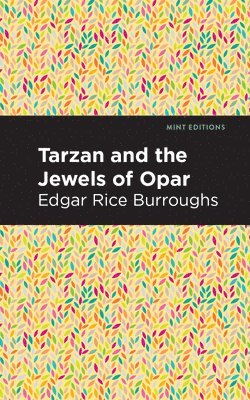 Edgar Rice Burroughs - Tarzan and the Jewels of Opar, Häftad
