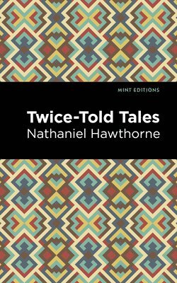 bokomslag Twice Told Tales