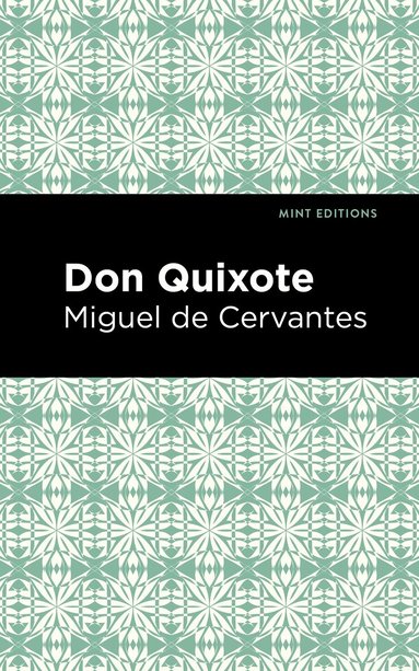 Miguel de Cervantes - Don Quixote, Häftad