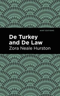 bokomslag De Turkey and De Law