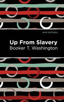 bokomslag Up From Slavery